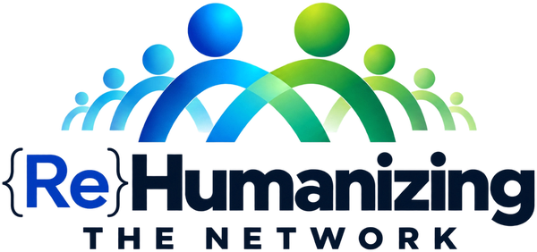 {Re}Humanizing The Network